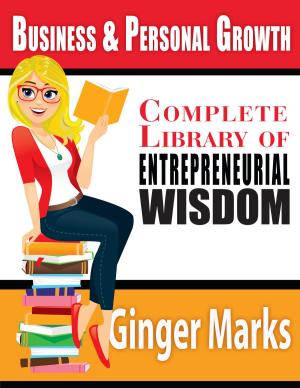 Book cover of Complete Library of Entrepreneurial Wisdom