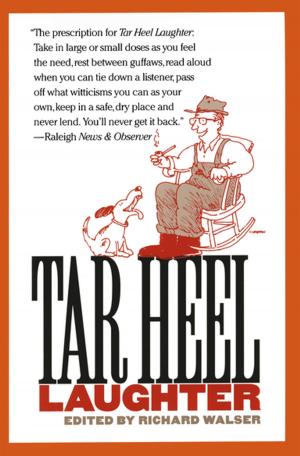 Cover of the book Tar Heel Laughter by Flambeau