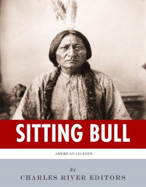 Cover of the book American Legends: The Life of Sitting Bull by Charles Larpenteur