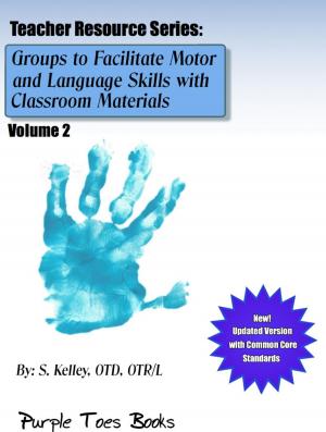 Cover of Groups to Facilitate Motor, Sensory and Language Skills 2