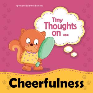 bigCover of the book Tiny Thoughts on Cheerfulness by 