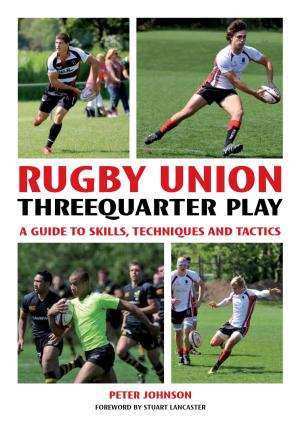 Cover of the book Rugby Union Threequarter Play by George Dent