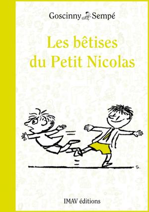 Cover of the book Les bêtises du Petit Nicolas by René Goscinny