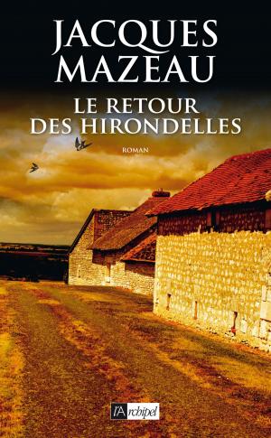 Cover of the book Le retour des hirondelles by Sheila