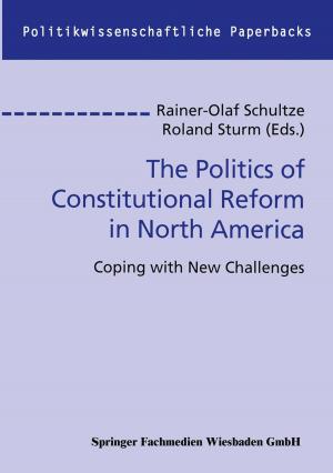Cover of the book The Politics of Constitutional Reform in North America by Reiner Keller
