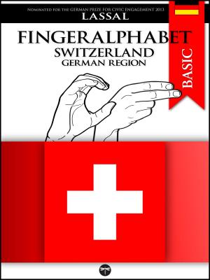 Cover of the book Fingeralphabet Switzerland – German Region by Olaf Staudt
