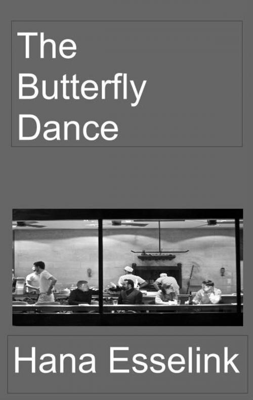 Cover of the book The Butterfly Dance by Hana Esselink, Nickerson Publishing.com