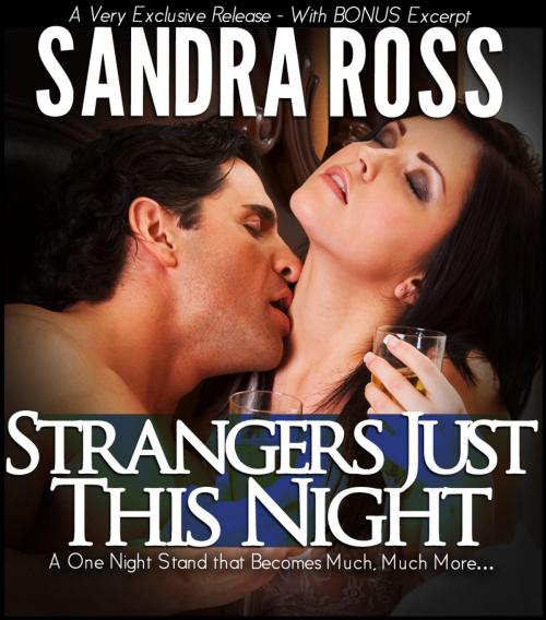 Cover of the book Strangers Just This Night by Sandra Ross, Publications Circulations LLC