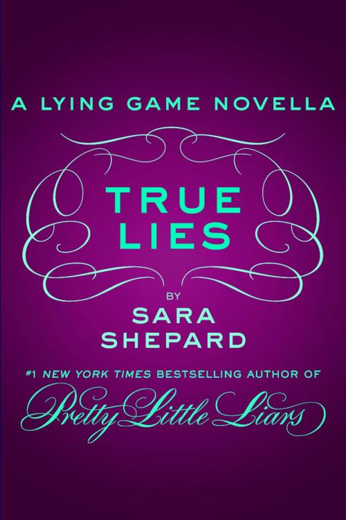 Cover of the book True Lies by Sara Shepard, HarperTeen