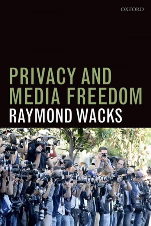 Cover of the book Privacy and Media Freedom by Raymond Wacks, OUP Oxford