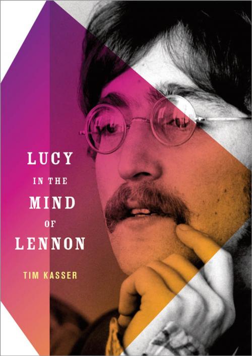 Cover of the book Lucy in the Mind of Lennon by Tim Kasser, Oxford University Press