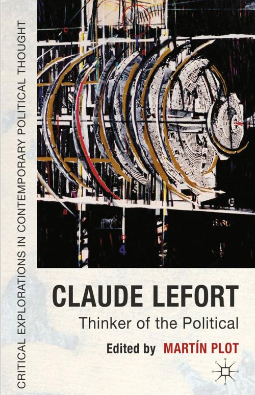 Cover of the book Claude Lefort by , Palgrave Macmillan UK