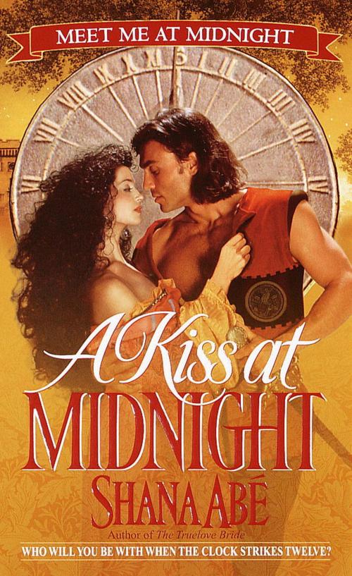 Cover of the book A Kiss at Midnight by Shana Abé, Random House Publishing Group