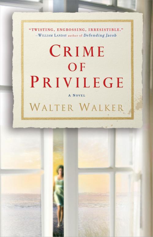 Cover of the book Crime of Privilege by Walter Walker, Random House Publishing Group