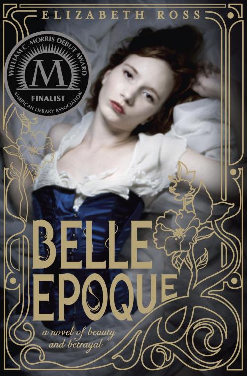 Cover of the book Belle Epoque by Elizabeth Ross, Random House Children's Books