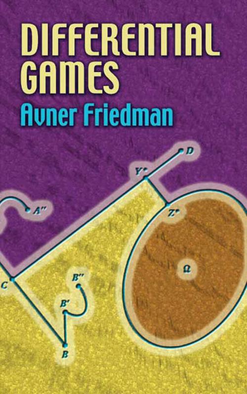 Cover of the book Differential Games by Prof. Avner Friedman, Dover Publications