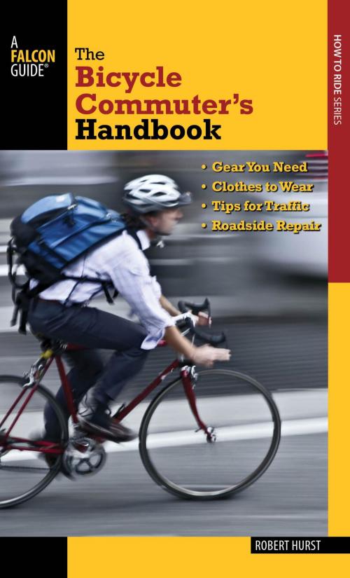 Cover of the book Bicycle Commuter's Handbook by Robert Hurst, Falcon Guides