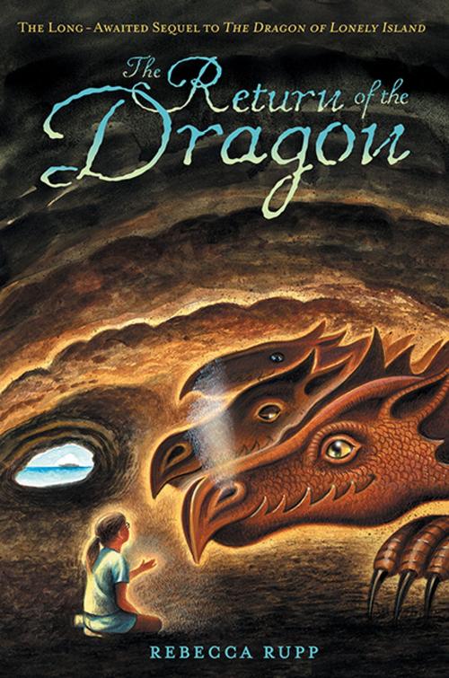 Cover of the book The Return of the Dragon by Rebecca Rupp, Candlewick Press