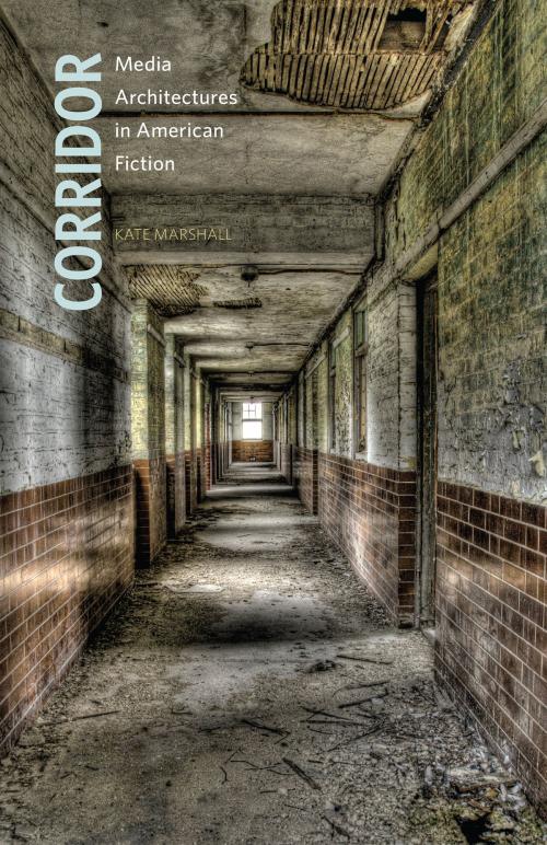 Cover of the book Corridor by Kate Marshall, University of Minnesota Press