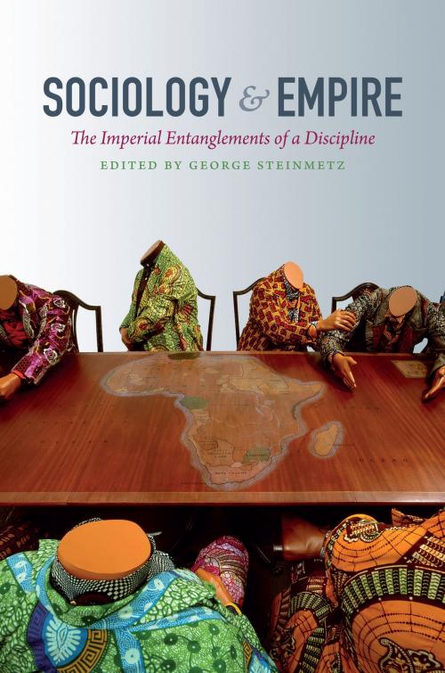 Cover of the book Sociology and Empire by , Duke University Press