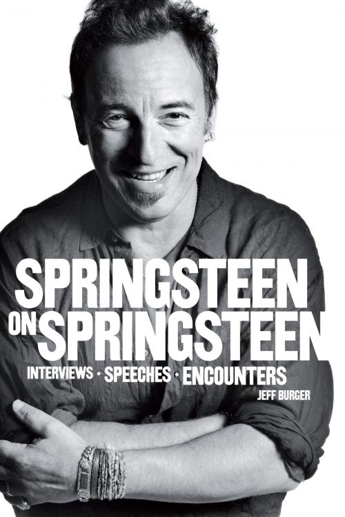 Cover of the book Springsteen on Springsteen by Jeff Burger, Music Sales Limited