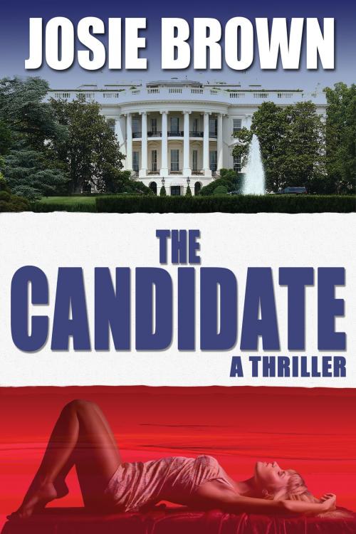 Cover of the book The Candidate by Josie Brown, Signal Press