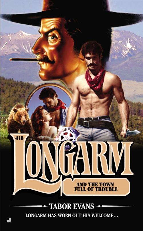 Cover of the book Longarm 416 by Tabor Evans, Penguin Publishing Group