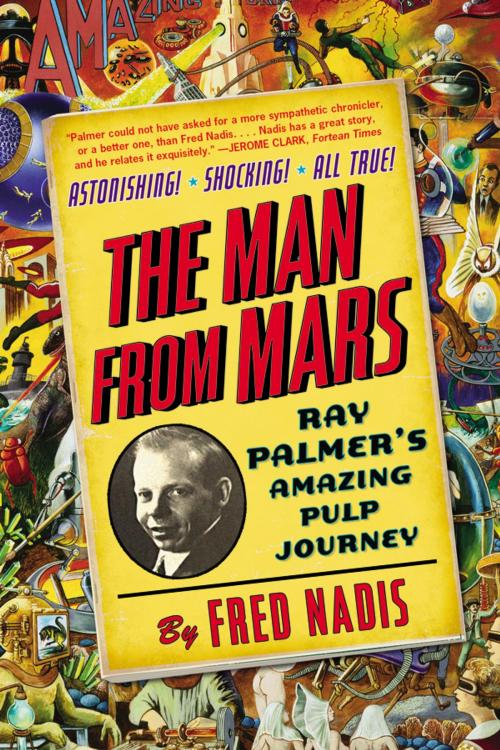 Cover of the book The Man from Mars by Fred Nadis, Penguin Publishing Group