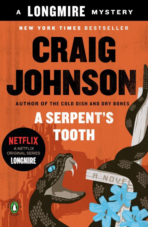 Cover of the book A Serpent's Tooth by Craig Johnson, Penguin Publishing Group