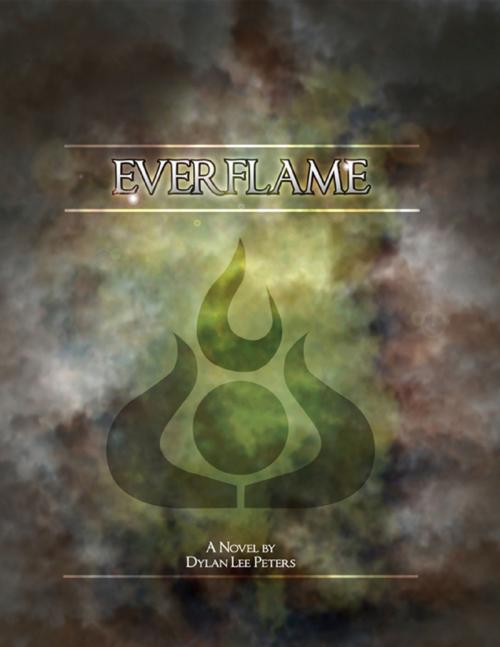 Cover of the book Everflame by Dylan Lee Peters, Lulu.com