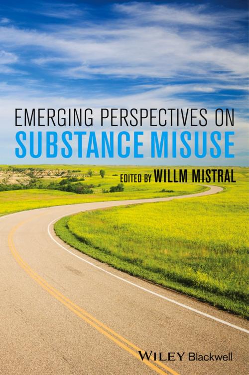 Cover of the book Emerging Perspectives on Substance Misuse by Willm Mistral, Wiley