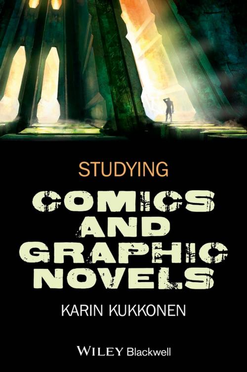 Cover of the book Studying Comics and Graphic Novels by Karin Kukkonen, Wiley