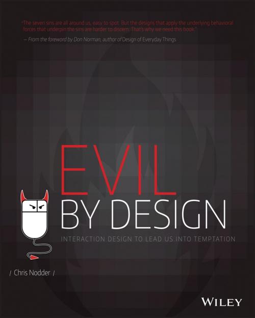 Cover of the book Evil by Design by Chris Nodder, Wiley