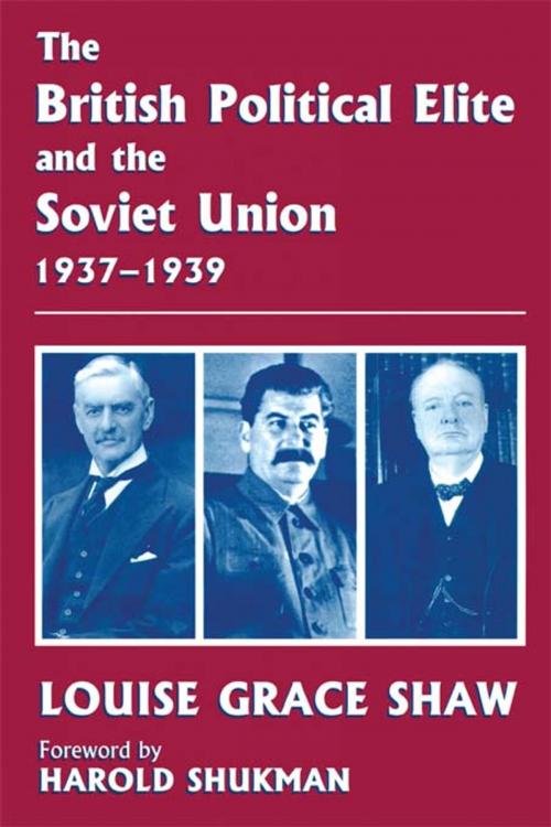 Cover of the book The British Political Elite and the Soviet Union by , Taylor and Francis