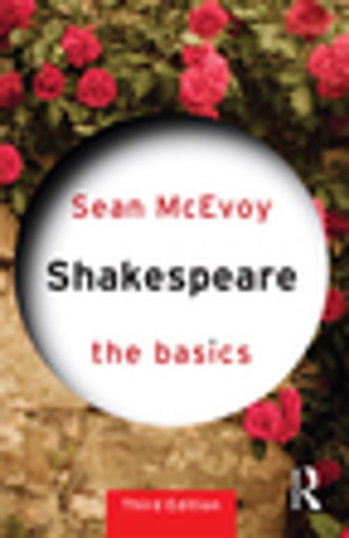 Cover of the book Shakespeare: The Basics by Sean McEvoy, Taylor and Francis