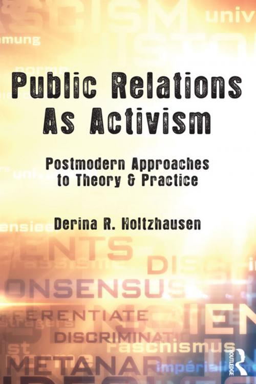 Cover of the book Public Relations As Activism by Derina R. Holtzhausen, Taylor and Francis