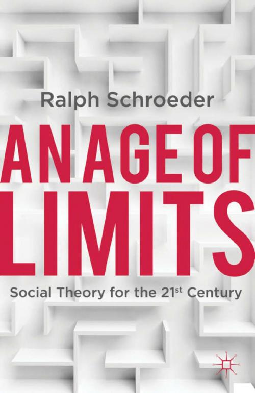 Cover of the book An Age of Limits by R. Schroeder, Palgrave Macmillan UK