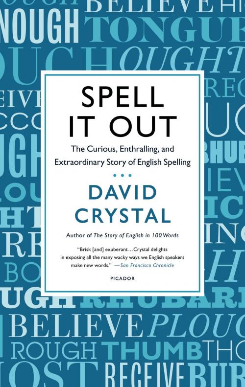 Cover of the book Spell It Out by David Crystal, St. Martin's Press