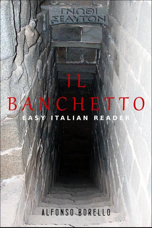 Cover of the book Il Banchetto: Easy Italian Reader by Alfonso Borello, Alfonso Borello