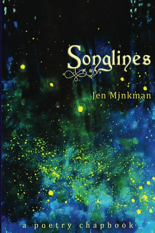 Cover of the book Songlines by Jen Minkman, Jen Minkman