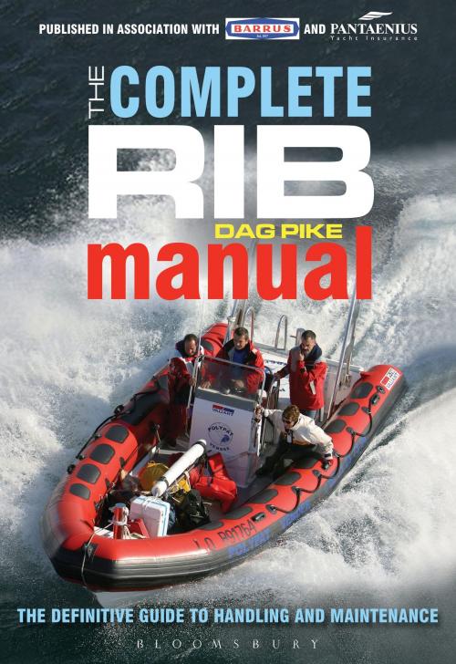 Cover of the book The Complete RIB Manual by Dag Pike, Bloomsbury Publishing