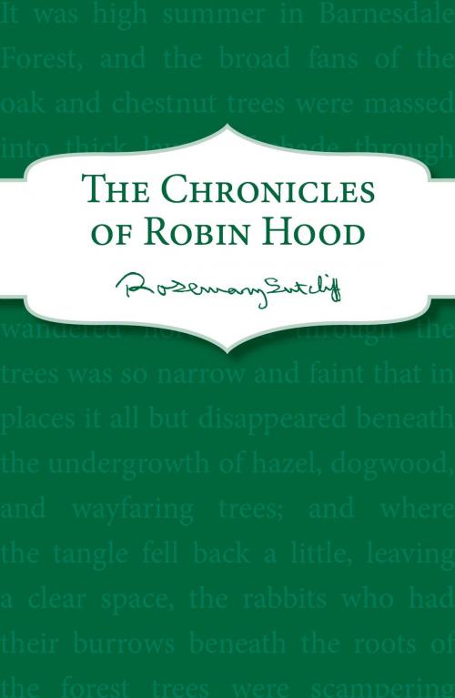 Cover of the book The Chronicles of Robin Hood by Rosemary Sutcliff, RHCP