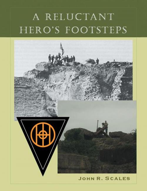 Cover of the book A Reluctant Hero's Footsteps by John R. Scales, WestBow Press