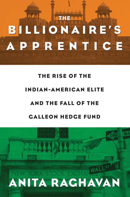 Cover of the book The Billionaire's Apprentice by Anita Raghavan, Grand Central Publishing