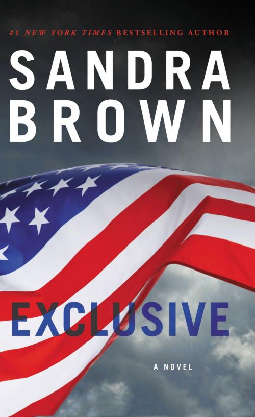 Cover of the book Exclusive by Sandra Brown, Grand Central Publishing