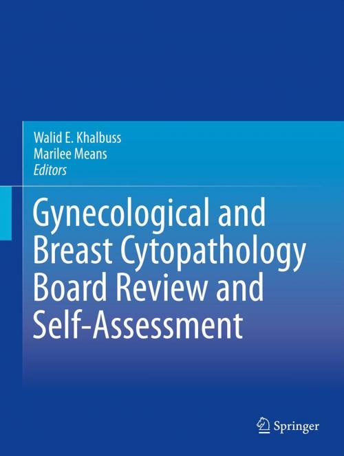 Cover of the book Gynecological and Breast Cytopathology Board Review and Self-Assessment by , Springer New York