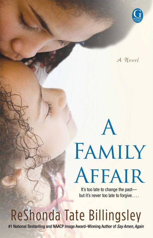 Cover of the book A Family Affair - A Free Preview of the First 7 Chapters by ReShonda Tate Billingsley, Gallery Books