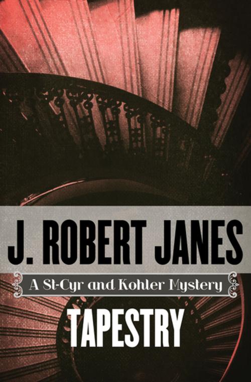 Cover of the book Tapestry by J. Robert Janes, MysteriousPress.com/Open Road