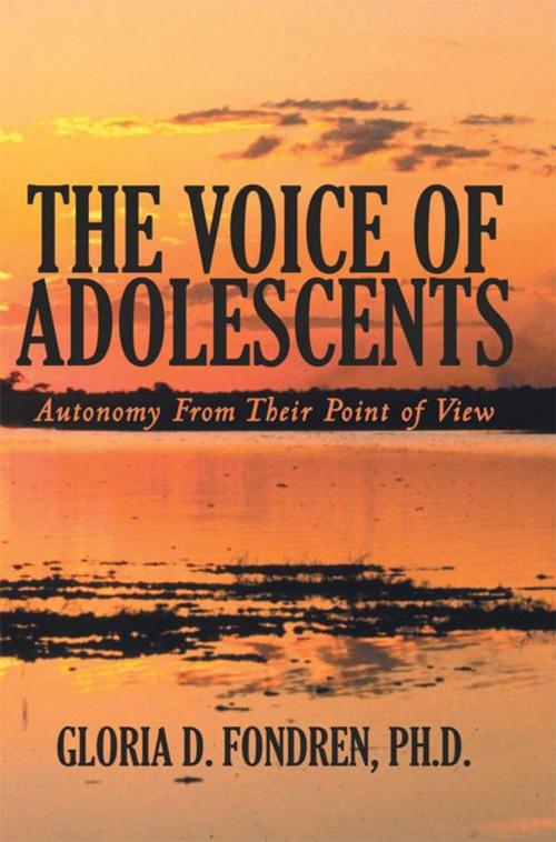 Cover of the book The Voice of Adolescents by Gloria D. Fondren, AuthorHouse