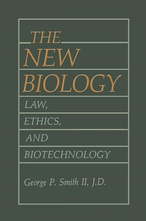 Cover of the book The New Biology by George P. Smith II, Springer US